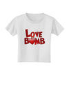 Love Bomb Text Toddler T-Shirt-Toddler T-Shirt-TooLoud-White-2T-Davson Sales