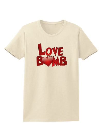 Love Bomb Text Womens T-Shirt-Womens T-Shirt-TooLoud-Natural-X-Small-Davson Sales