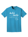 Love Isn't Love Until You Give It Away Adult Dark T-Shirt-Mens T-Shirt-TooLoud-Turquoise-Small-Davson Sales