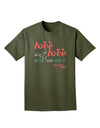 Love Isn't Love Until You Give It Away - Color Adult Dark T-Shirt-Mens T-Shirt-TooLoud-Military-Green-Small-Davson Sales