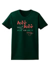 Love Isn't Love Until You Give It Away - Color Womens Dark T-Shirt-TooLoud-Forest-Green-Small-Davson Sales