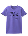 Love Isn't Love Until You Give It Away Womens T-Shirt-Womens T-Shirt-TooLoud-Violet-X-Small-Davson Sales