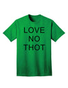 Love No Thot Premium Adult T-Shirt - Exclusively for Trendsetters-Mens T-shirts-TooLoud-Kelly-Green-Small-Davson Sales