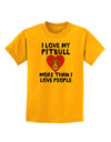 Love Pitbull More Than People Childrens T-Shirt-Childrens T-Shirt-TooLoud-Gold-X-Small-Davson Sales