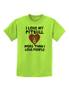 Love Pitbull More Than People Childrens T-Shirt-Childrens T-Shirt-TooLoud-Lime-Green-X-Small-Davson Sales