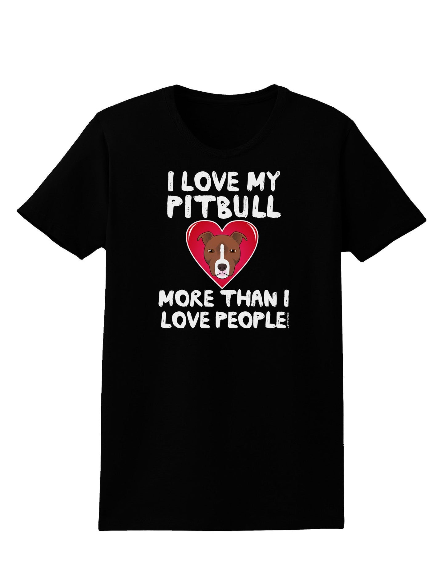 Love Pitbull More Than People Womens Dark T-Shirt-TooLoud-Black-X-Small-Davson Sales