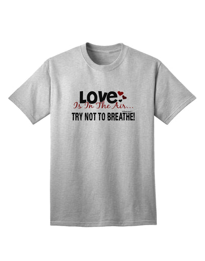 Love - Try Not To Breathe Adult T-Shirt-Mens T-Shirt-TooLoud-AshGray-Small-Davson Sales