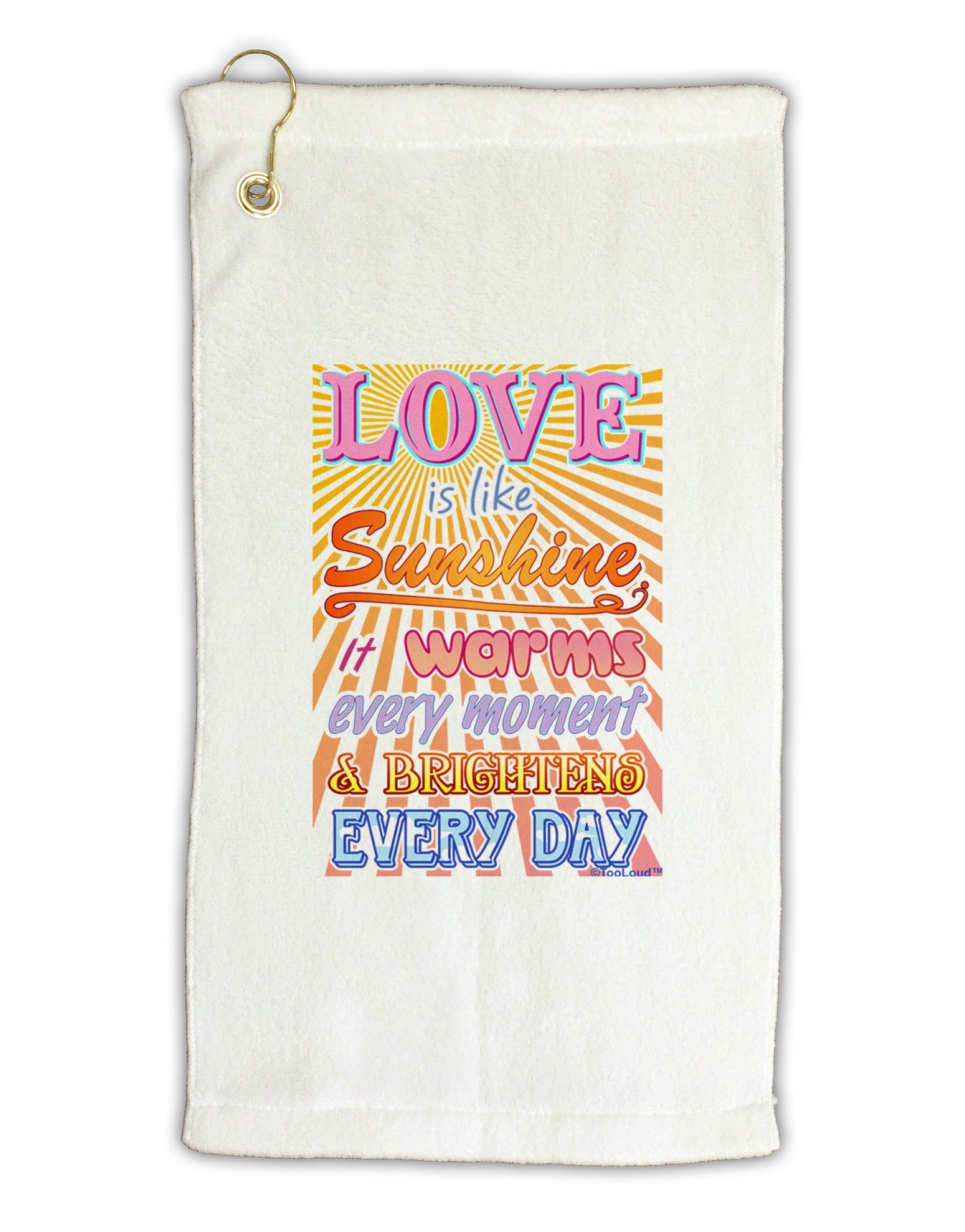 Love is like Sunshine - Sunburst Micro Terry Gromet Golf Towel 11"x19-Golf Towel-TooLoud-White-Davson Sales