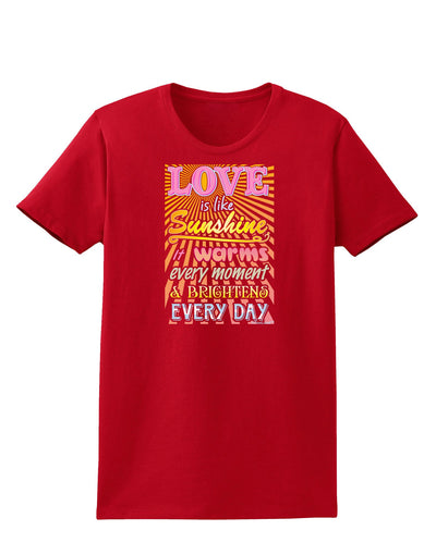 Love is like Sunshine - Sunburst Womens Dark T-Shirt-TooLoud-Red-X-Small-Davson Sales