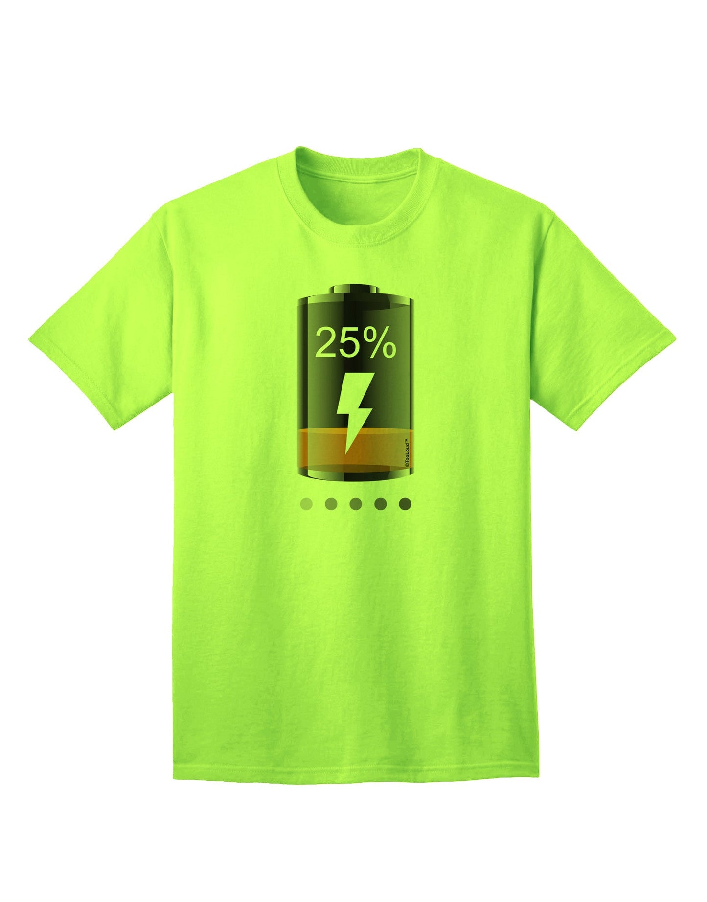 Low Energy 25 Percent - Premium Adult T-Shirt for the Eco-Conscious Shopper-Mens T-shirts-TooLoud-Neon-Green-Small-Davson Sales