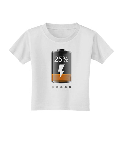 Low Energy 25 Percent Toddler T-Shirt-Toddler T-Shirt-TooLoud-White-2T-Davson Sales