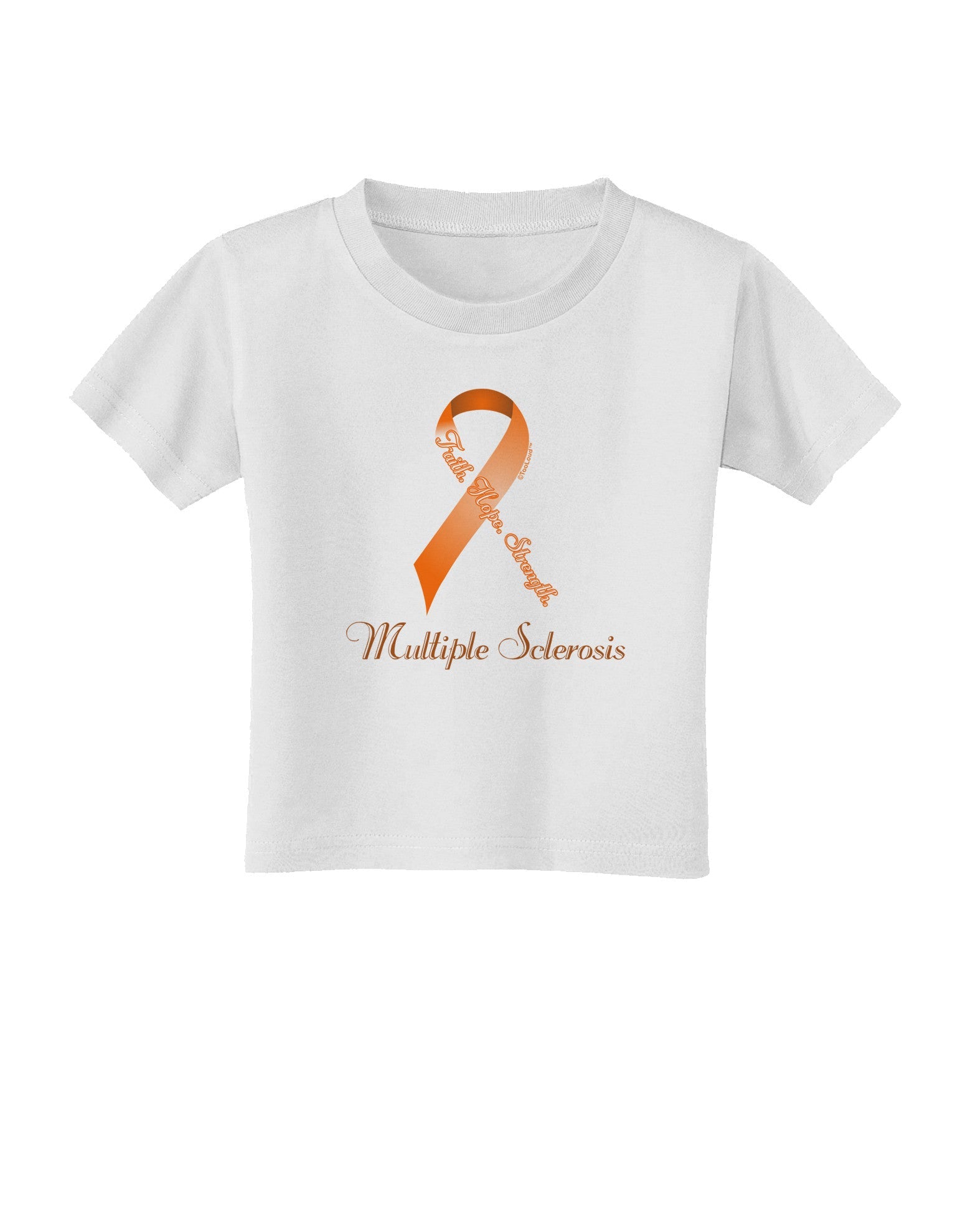 MS - Faith Hope Strength Toddler T-Shirt-Toddler T-Shirt-TooLoud-White-2T-Davson Sales