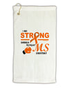 MS - I Am Strong Micro Terry Gromet Golf Towel 16 x 25 inch-Golf Towel-TooLoud-White-Davson Sales