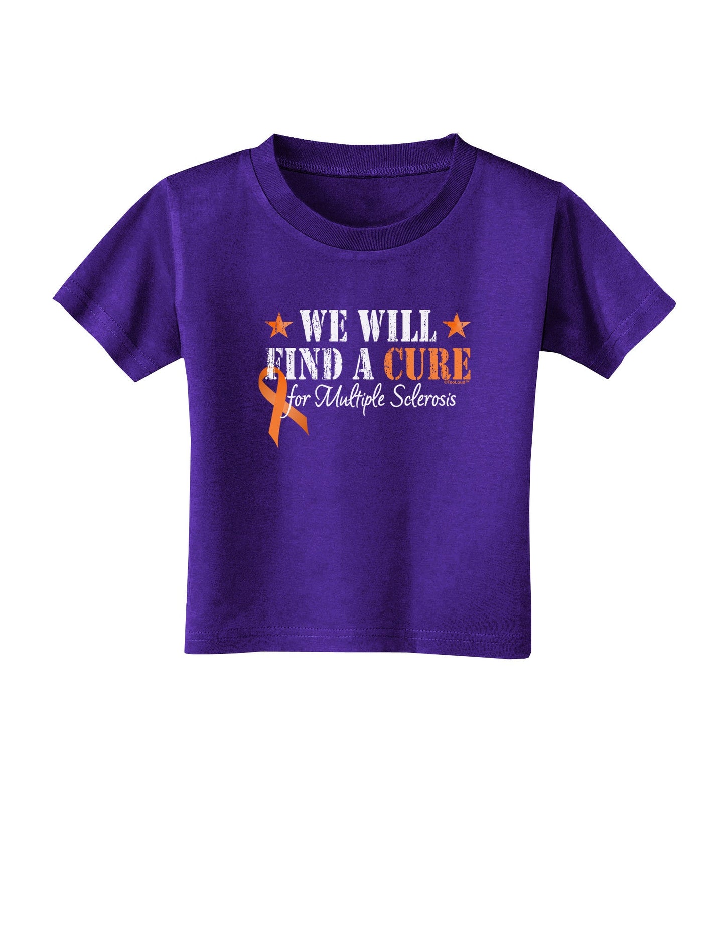 MS - We Will Find A Cure Toddler T-Shirt Dark-Toddler T-Shirt-TooLoud-Purple-2T-Davson Sales