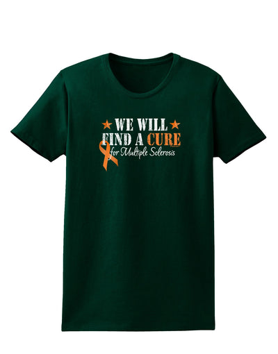 MS - We Will Find A Cure Womens Dark T-Shirt-Womens T-Shirt-TooLoud-Forest-Green-Small-Davson Sales