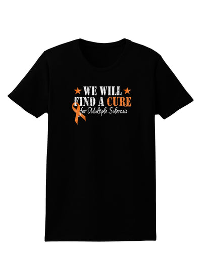 MS - We Will Find A Cure Womens Dark T-Shirt-Womens T-Shirt-TooLoud-Black-X-Small-Davson Sales