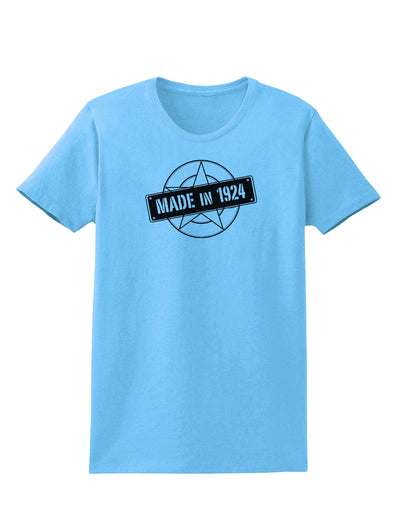 Made In Birth Year 1924 Womens T-Shirt-Womens T-Shirt-TooLoud-Aquatic-Blue-X-Small-Davson Sales