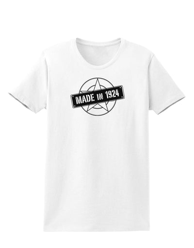 Made In Birth Year 1924 Womens T-Shirt-Womens T-Shirt-TooLoud-White-X-Small-Davson Sales