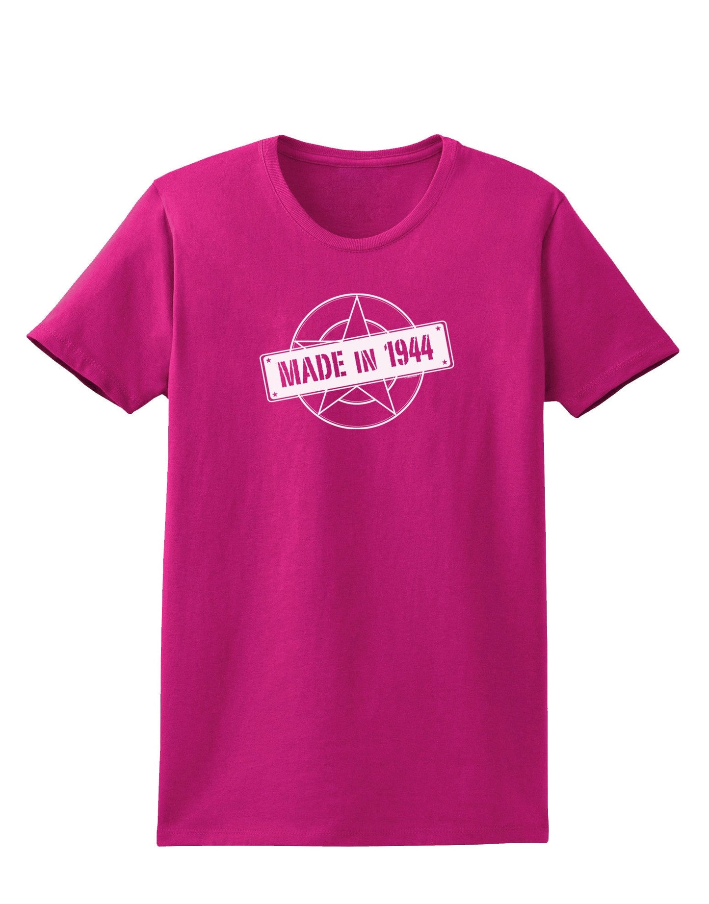 Made In Birth Year 1944 Womens Dark T-Shirt-TooLoud-Hot-Pink-Small-Davson Sales