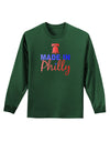 Made In Philly Adult Long Sleeve Dark T-Shirt-TooLoud-Dark-Green-Small-Davson Sales