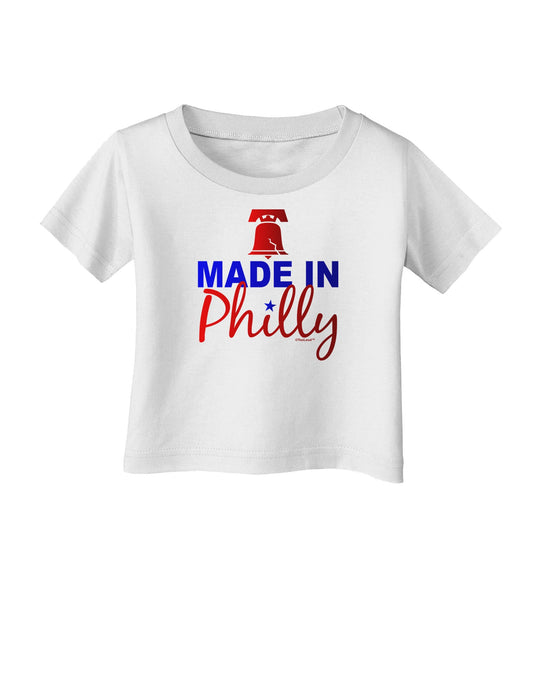 Made In Philly Infant T-Shirt-Infant T-Shirt-TooLoud-White-06-Months-Davson Sales