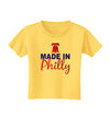 Made In Philly Toddler T-Shirt-Toddler T-Shirt-TooLoud-Yellow-2T-Davson Sales