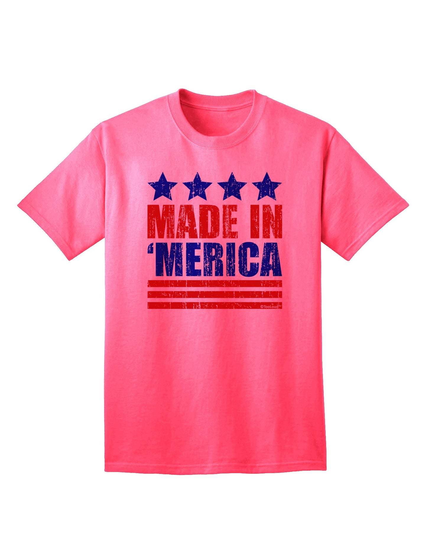 Made in Merica - Stars and Stripes Color Design Adult T-Shirt-Mens T-Shirt-TooLoud-Neon-Pink-Small-Davson Sales