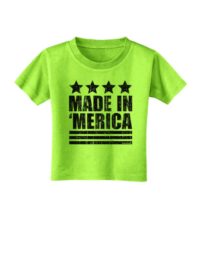 Made in Merica - Stars and Stripes Design Toddler T-Shirt-Toddler T-Shirt-TooLoud-Lime-Green-2T-Davson Sales