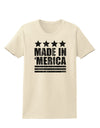 Made in Merica - Stars and Stripes Design Womens T-Shirt-Womens T-Shirt-TooLoud-Natural-X-Small-Davson Sales