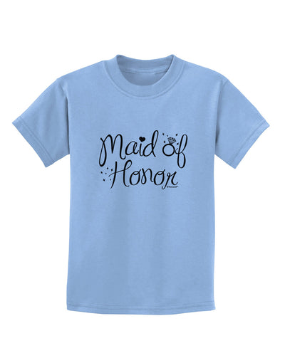 Maid of Honor - Diamond Ring Design Childrens T-Shirt-Childrens T-Shirt-TooLoud-Light-Blue-X-Small-Davson Sales