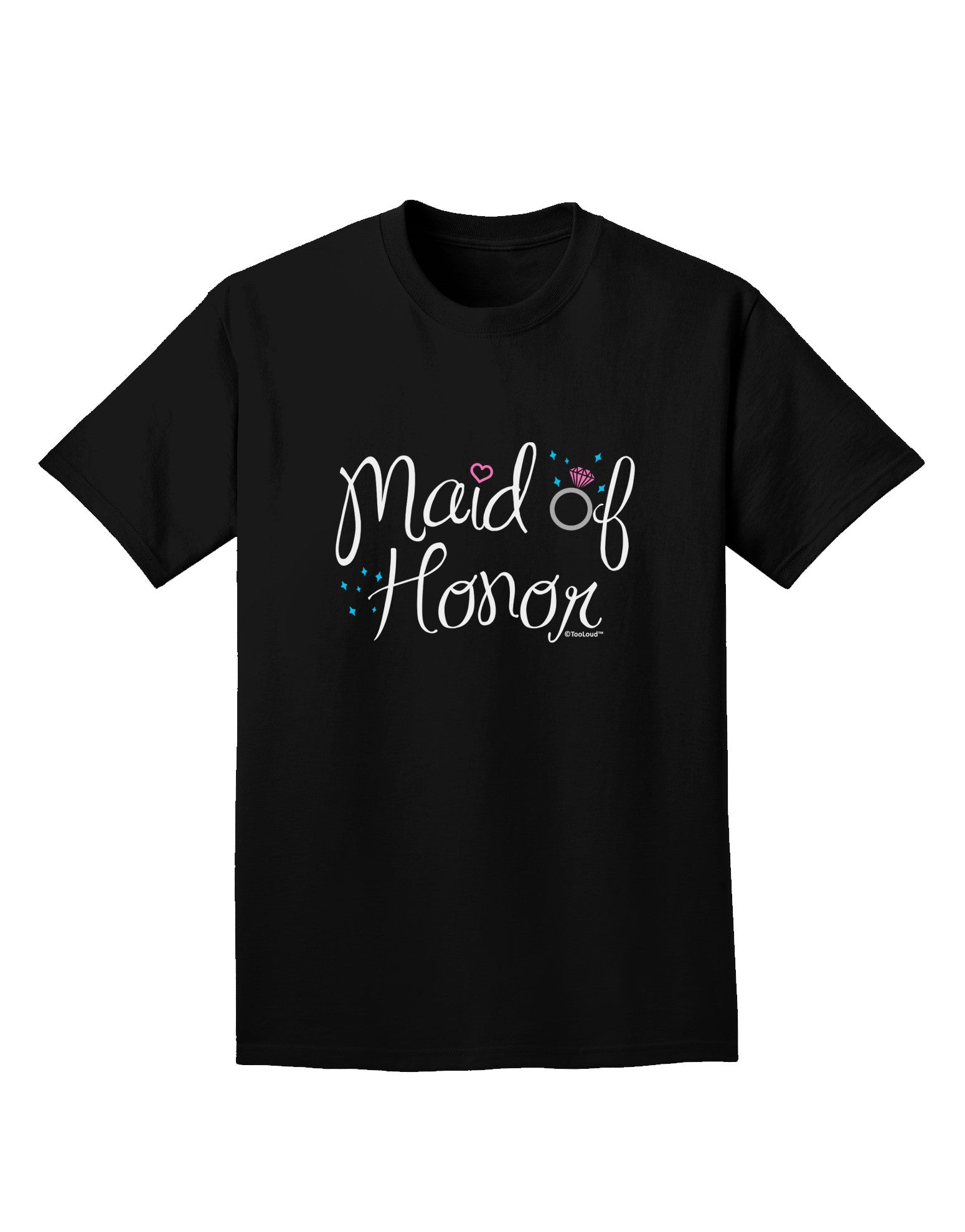 Maid of Honor - Diamond Ring Design - Color Adult Dark T-Shirt-Mens T-Shirt-TooLoud-Black-Small-Davson Sales