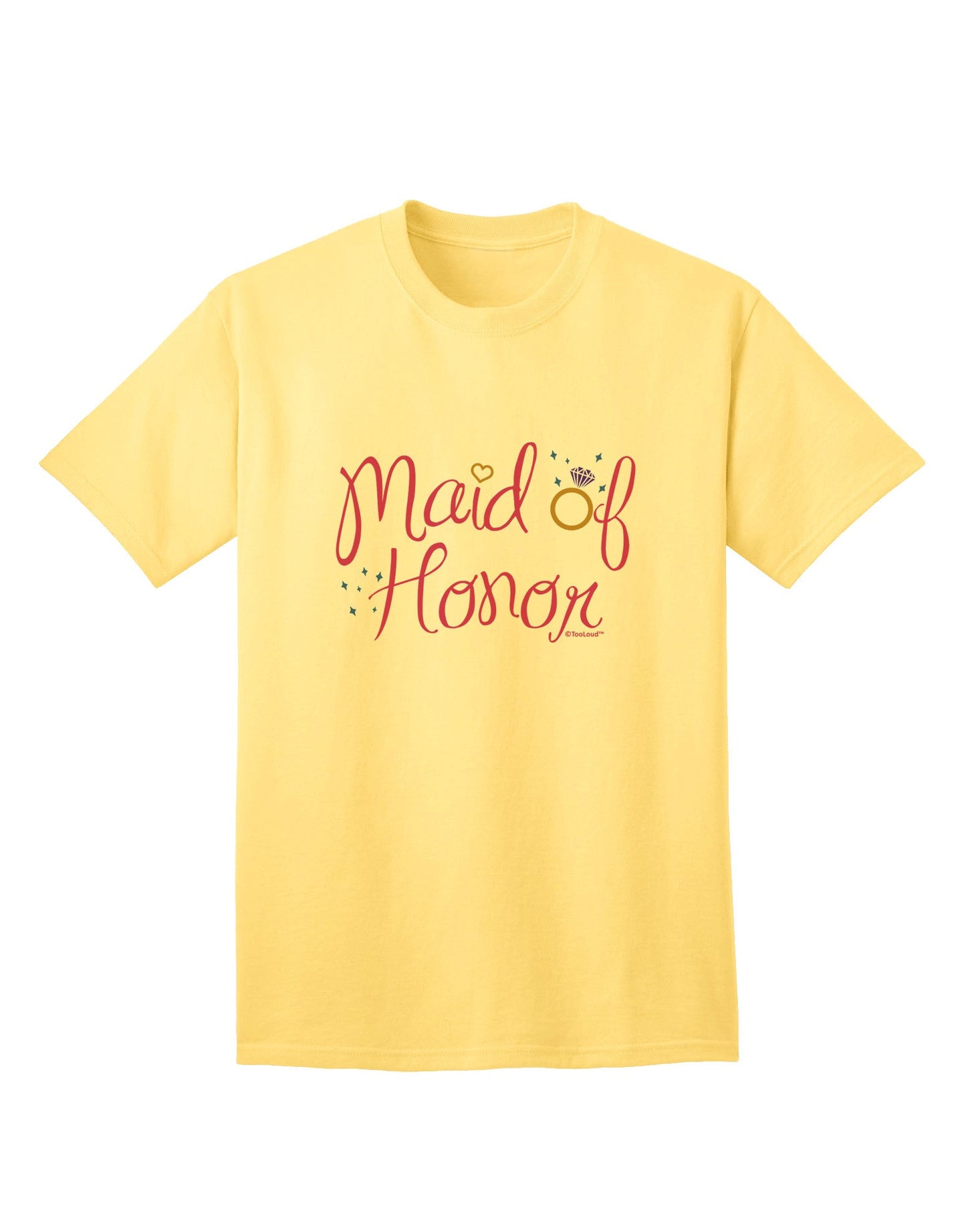 Maid of Honor - Diamond Ring Design - Color Adult T-Shirt-Mens T-Shirt-TooLoud-Yellow-Small-Davson Sales