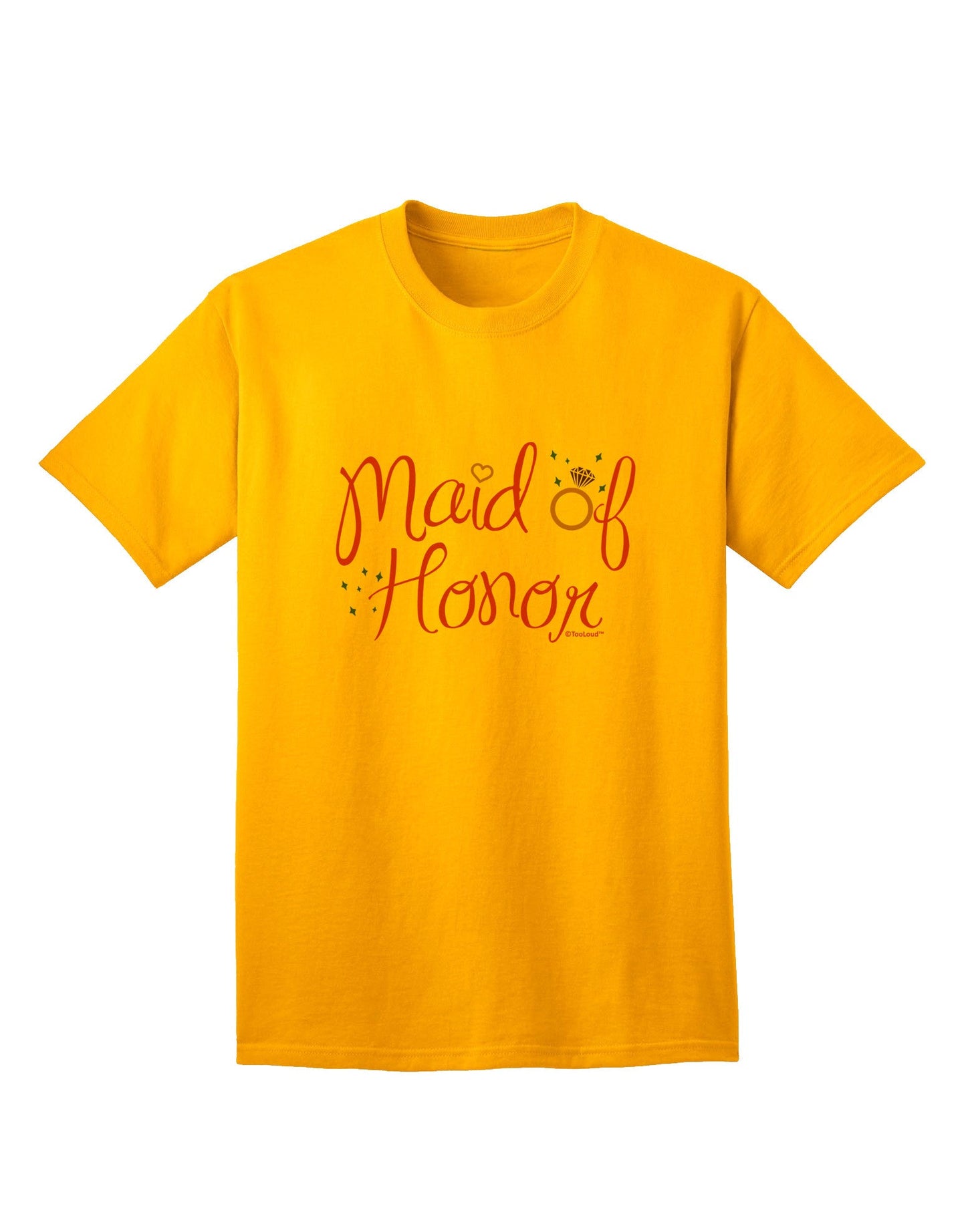 Maid of Honor - Diamond Ring Design - Color Adult T-Shirt-Mens T-Shirt-TooLoud-Gold-Small-Davson Sales