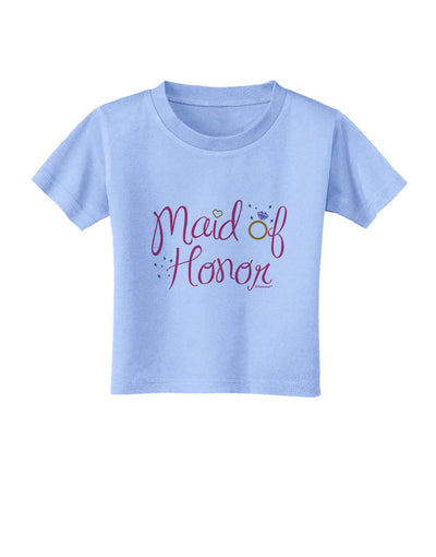 Maid of Honor - Diamond Ring Design - Color Toddler T-Shirt-Toddler T-Shirt-TooLoud-Aquatic-Blue-2T-Davson Sales