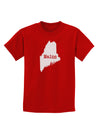Maine - United States Shape Childrens Dark T-Shirt by TooLoud-Childrens T-Shirt-TooLoud-Red-X-Small-Davson Sales