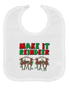 Make It Reindeer Baby Bib