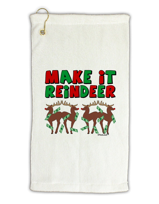 Make It Reindeer Micro Terry Gromet Golf Towel 11"x19-Golf Towel-TooLoud-White-Davson Sales