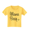 Mama Bear with Heart - Mom Design Toddler T-Shirt by TooLoud-Toddler T-Shirt-TooLoud-Yellow-2T-Davson Sales