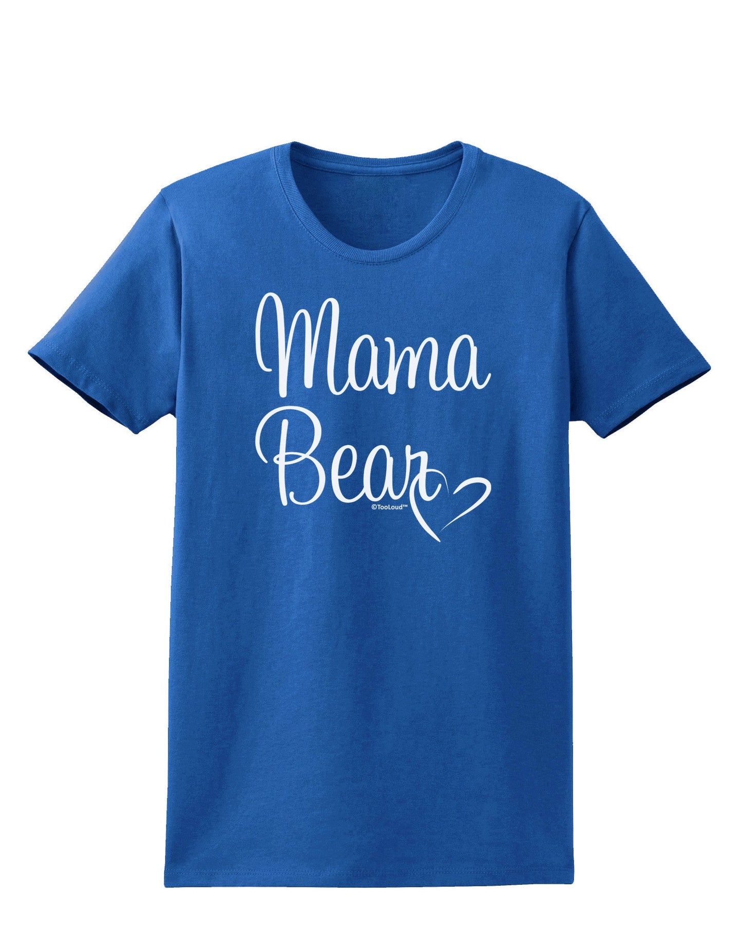 Mama Bear with Heart - Mom Design Womens Dark T-Shirt-Womens T-Shirt-TooLoud-Royal-Blue-X-Small-Davson Sales