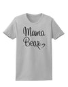 Mama Bear with Heart - Mom Design Womens T-Shirt-Womens T-Shirt-TooLoud-AshGray-X-Small-Davson Sales