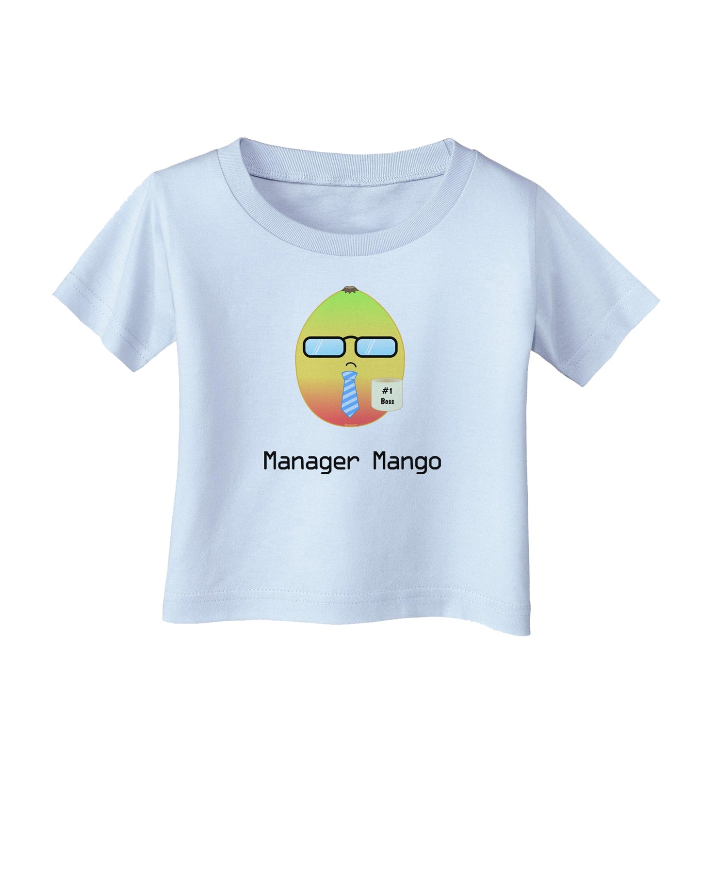 Manager Mango Text Infant T-Shirt-Infant T-Shirt-TooLoud-Light-Blue-06-Months-Davson Sales