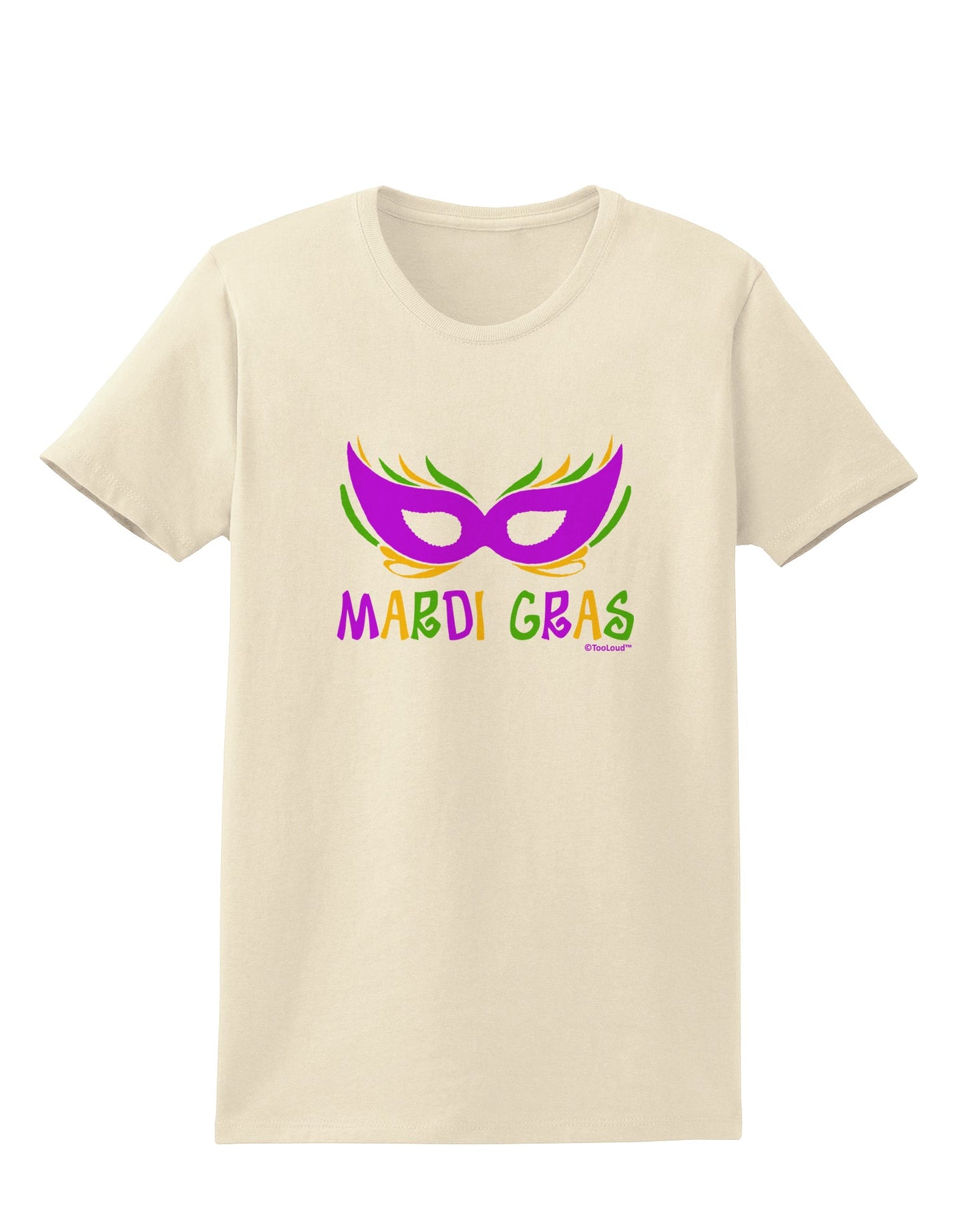 Mardi Gras - Purple Gold Green Mask Womens T-Shirt by TooLoud-Womens T-Shirt-TooLoud-Natural-X-Small-Davson Sales