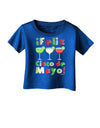 Margaritas - Mexican Flag Colors - Feliz Cinco de Mayo Infant T-Shirt Dark by TooLoud-Infant T-Shirt-TooLoud-Royal-Blue-06-Months-Davson Sales