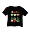 Margaritas - Mexican Flag Colors - Feliz Cinco de Mayo Infant T-Shirt Dark by TooLoud-Infant T-Shirt-TooLoud-Black-06-Months-Davson Sales