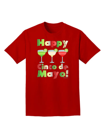 Margaritas - Mexican Flag Colors - Happy Cinco de Mayo Adult Dark T-Shirt by TooLoud-Mens T-Shirt-TooLoud-Red-Small-Davson Sales