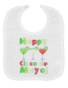 Margaritas - Mexican Flag Colors - Happy Cinco de Mayo Baby Bib by TooLoud