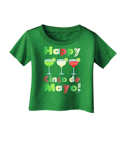 Margaritas - Mexican Flag Colors - Happy Cinco de Mayo Infant T-Shirt Dark by TooLoud-Infant T-Shirt-TooLoud-Clover-Green-06-Months-Davson Sales