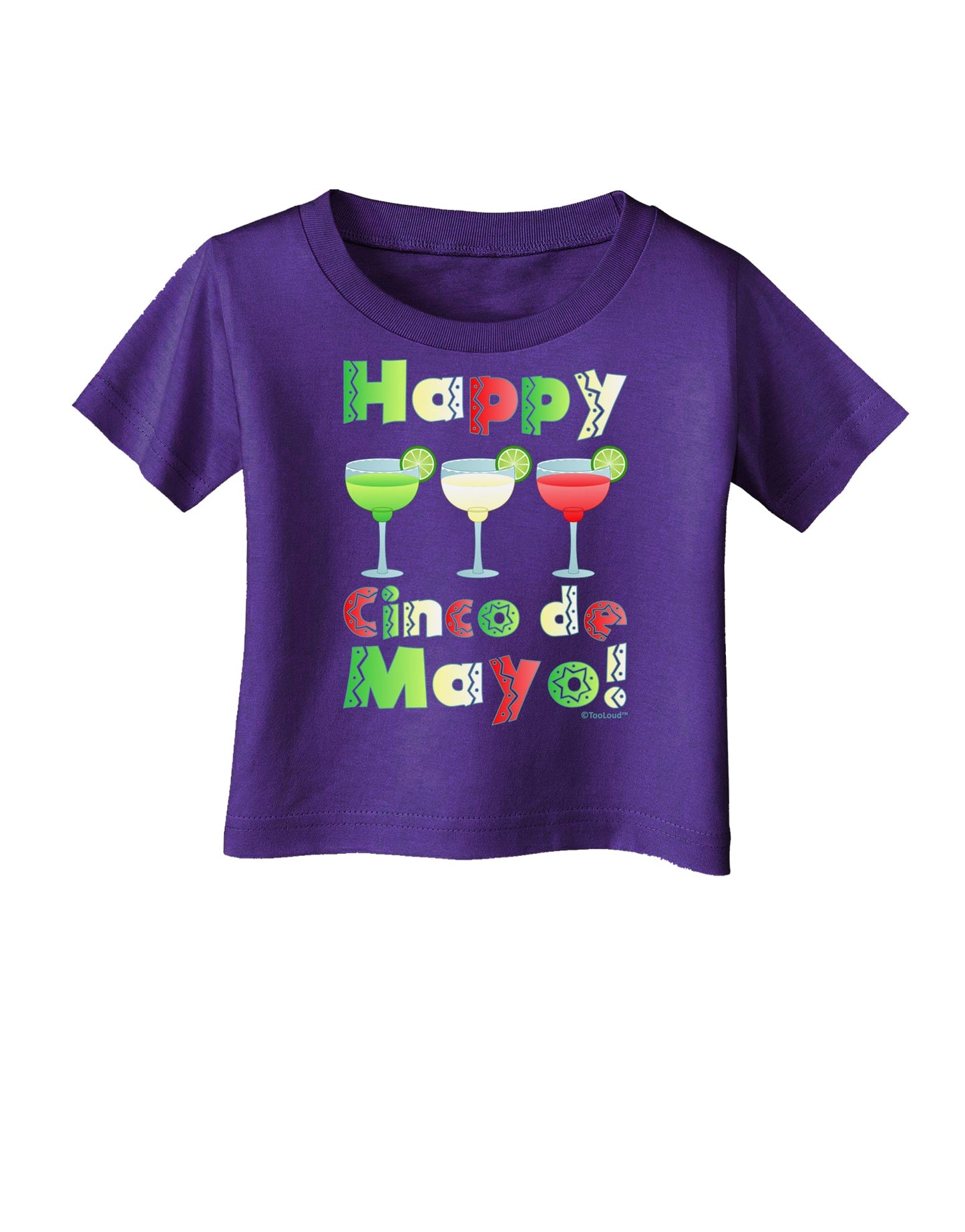 Margaritas - Mexican Flag Colors - Happy Cinco de Mayo Infant T-Shirt Dark by TooLoud-Infant T-Shirt-TooLoud-Purple-06-Months-Davson Sales