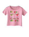 Margaritas - Mexican Flag Colors - Happy Cinco de Mayo Infant T-Shirt by TooLoud-Infant T-Shirt-TooLoud-Candy-Pink-06-Months-Davson Sales