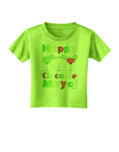 Margaritas - Mexican Flag Colors - Happy Cinco de Mayo Toddler T-Shirt by TooLoud-Toddler T-Shirt-TooLoud-Lime-Green-2T-Davson Sales